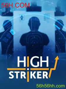 Explore o Mundo Empolgante de HighStriker com 56H.COM